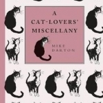 A Cat-Lover&#039;s Miscellany