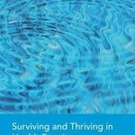 Surviving and Thriving in Health Practice: The Integrated Practitioner