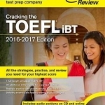 Cracking the TOEFL LBT: 2016-2017 Edition