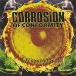 Deliverance by Corrosion Of Conformity