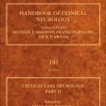 Critical Care Neurology: Neurology of Critical Illness: Part II