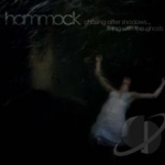 Chasing After Shadows...Living with the Ghosts by Hammock