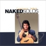 Naked Solos by Laurence Juber