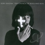 Church of Rock and Roll by Foxy Shazam