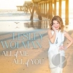 All of Me, All of You by Lesley Wolman