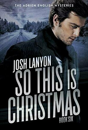 So This is Christmas (The Adrien English Mysteries, #5.5)