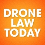 Drone Law Today