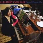 Songs of Domestic Bliss by Laurie Gould