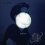 Blue Film by Lo-Fang