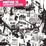 Extinguished: Outtakes by Prefuse 73