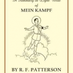 Mein Rant - A Summary in Light Verse of &#039;Mein Kampf&#039;