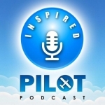 The Inspired Pilot Podcast