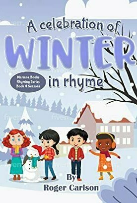 Image of A Celebration of Winter (Mariana Books Rhyming #4)