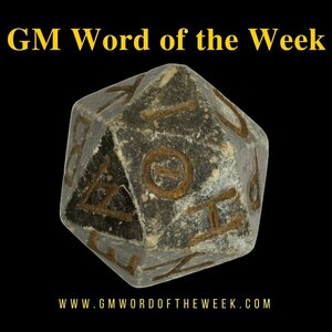 GM Word of the Week