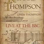 Live at the BBC by Richard Thompson