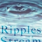 Ripples on a Stream