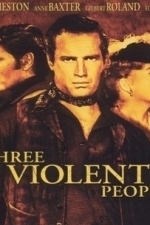Three Violent People (1957)
