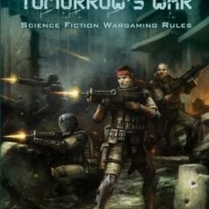 Tomorrow&#039;s War (second edition)
