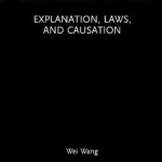 Explanation, Laws, and Causation