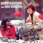 There You Go by Dorris Henderson &amp; John Renbourn / Dorris Henderson / John Renbourn