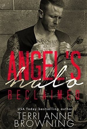 Reclaimed (Angel&#039;s Halo MC #4) 