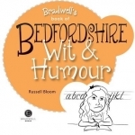 Bedfordshire Wit &amp; Humour