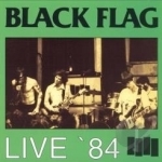 Live &#039;84 by Black Flag