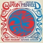 Live from Madison Square Garden by Eric Clapton / Steve Winwood