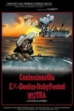 Confessionsofa Ex-Doofus-ItchyFooted Mutha (2008)
