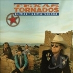 Little Bit Is Better Than Nada: Prime Cuts 1990-1996 by Texas Tornados