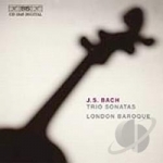 Bach: Trio Sonatas by Bach / London Baroque