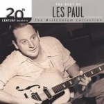 The Millennium Collection: The Best of Les Paul by 20th Century Masters