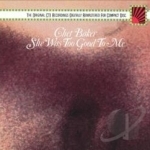 She Was Too Good to Me by Chet Baker