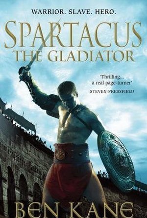 Spartacus: The Gladiator (Spartacus #1)