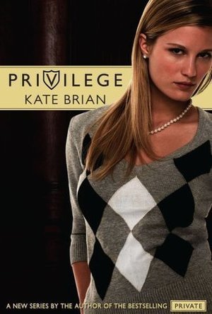 Privilege (Privilege #1)