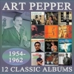 12 Classic Albums: 1954-1962 by Art Pepper