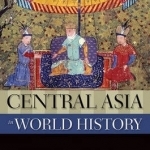 Central Asia in World History