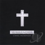 Surrender by Craig Mckenzie