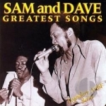 Greatest Songs by Sam &amp; Dave