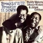 Breakin&#039; It Up &amp; Breakin&#039; It Down by Muddy Waters
