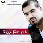 Jagga Jamiyah by Jagmeet Singh Jagga