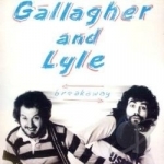 Breakaway by Gallagher &amp; Lyle