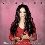 Donde Estan los Ladrones? by Shakira