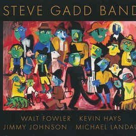 Steve Gadd Band by Steve Gadd Band