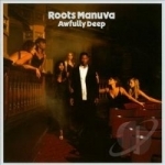 Awfully Deep by Roots Manuva