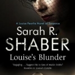 Louise&#039;s Blunder: A 1940s Spy Thriller Set in Wartime Washington