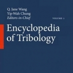 Encyclopedia of Tribology