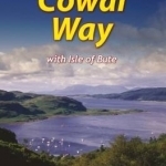 Cowal Way: With Isle of Bute: 2016