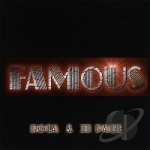 Famous by Roca