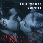 An Affair to Remember by Phil Woods